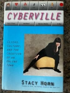 Book cover for Cyberville: Clicks, Culture, and the Creation of an Online Town