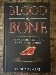 Book cover for Blood & Bone: The Vampire’s Guide to Carnivore Living